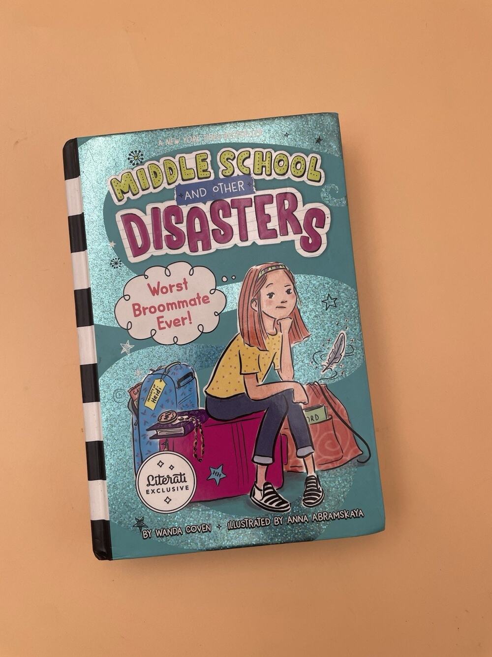 Worst Broommate Ever! (Middle School and Other Disasters)